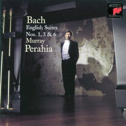 English Suites nos. 1, 3 & 6