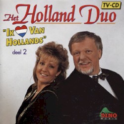 Ik hou van Hollands, Deel 2