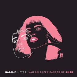 Não Sei Fazer Canção de Amor