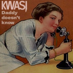 Daddy Doesn’t Know