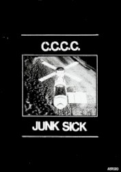 C.C.C.C. / Junk Sick