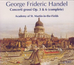 Concerti grossi Op. 3 & 6 (complete)
