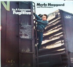 I’m a Lonesome Fugitive