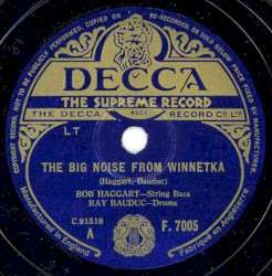 The Big Noise From Winnetka / Honky Tonk Train Blues