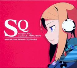 Sekaiju no MeiQ sound track : PROTO-TYPE