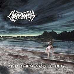 And Then You’ll Beg