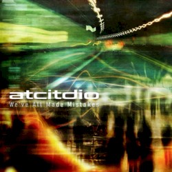 We've All Made Mistakes