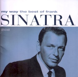 My Way: The Best of Frank Sinatra