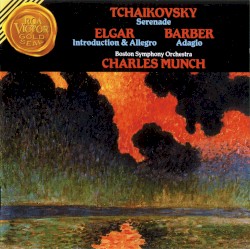 Tchaikovsky: Serenade / Elgar: Introduction & Allegro / Barber: Adagio