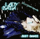 Just Dance (DJ Lil’ Willy97 remixes)