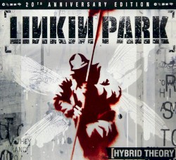 Hybrid Theory (20th anniversary edition)