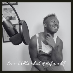 Can I (Plz) Get A Refund?