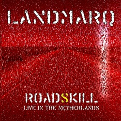 RoadSkill - Live In The Netherlands (DVD+CD)