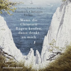 Wenn die Chinesen Rügen kaufen, dann denkt an mich