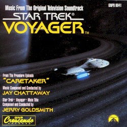 Star Trek: Voyager: Music From the Original Television Soundtrack