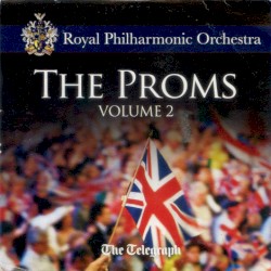 The Proms, Volume 2