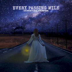 Every Passing Mile