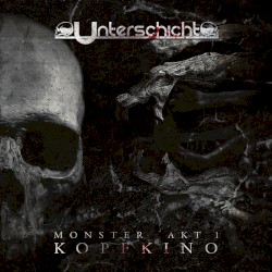 Monster Akt I: Kopfkino