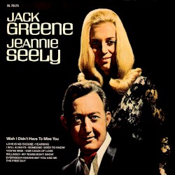 Jack Greene, Jeannie Seely