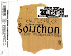 C’est déjà ça (Remixes kwanzaa posse)