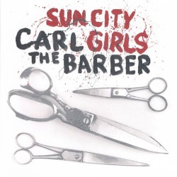 Carl The Barber / Authentic Field Recording