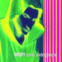 Early Underground