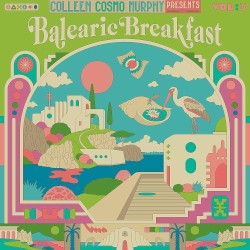 Balearic Breakfast Vol:3