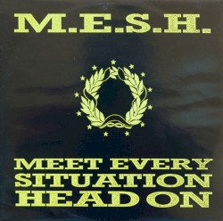 Meet Every Situation Head On