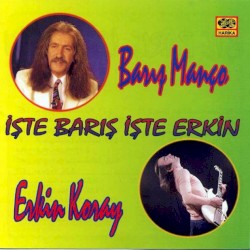 İşte Barış İşte Erkin