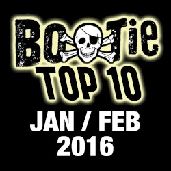 Bootie Top 10 – January/February 2016