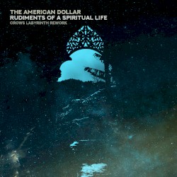 Rudiments of a Spiritual Life (Crows Labyrinth rework)