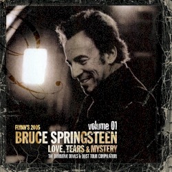 Love, Tears & Mystery: The Definitive Devils & Dust Tour Compilation