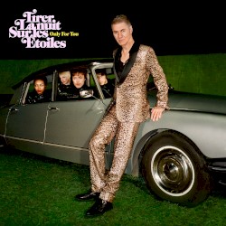 Tirer la nuit sur les étoiles - Only for You