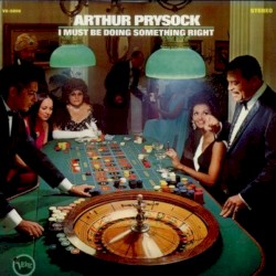 I Must Be Doing Something Right