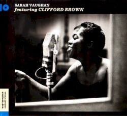 Sarah Vaughan featuring Clifford Brown