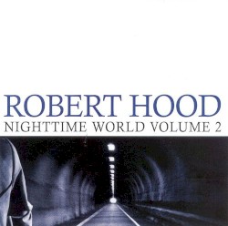 Nighttime World, Volume 2