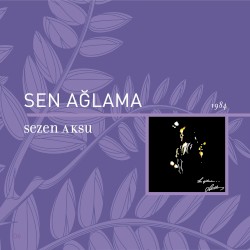 Sen Ağlama