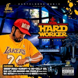 Tha Hardworker