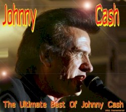 The Ultimate Best of Johnny Cash