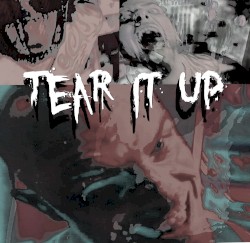 Tear it Up