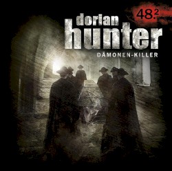 Dorian Hunter 48.2: Vater des Schreckens - Lebendig begraben