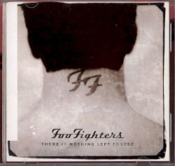 There Is Nothing Left to Lose