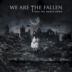 Tear the World Down