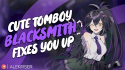 The Cute Tomboy Blacksmith Falls for You!!