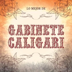 Lo mejor de Gabinete Caligari
