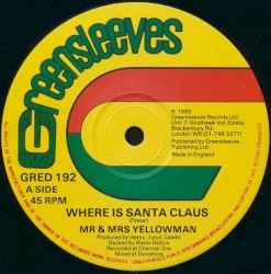 Where Is Santa Claus / Happy Merry Christmas