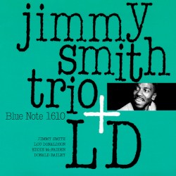 Jimmy Smith Trio + LD