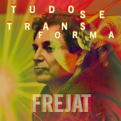 Tudo Se Transforma