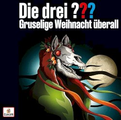 Die drei ??? Gruselige Weihnacht überall