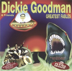 Dickie Goodman Greatest Fables